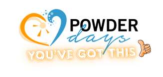 You’ve got this Powder Days logo